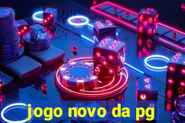 jogo novo da pg